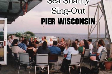 Sea Shanty Sing-Out at Pier Wisconsin