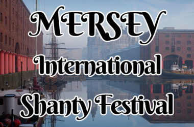 Mersey International Shanty Festival