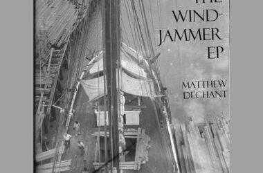 Matthew DeChant's Windjammer EP Front Cover